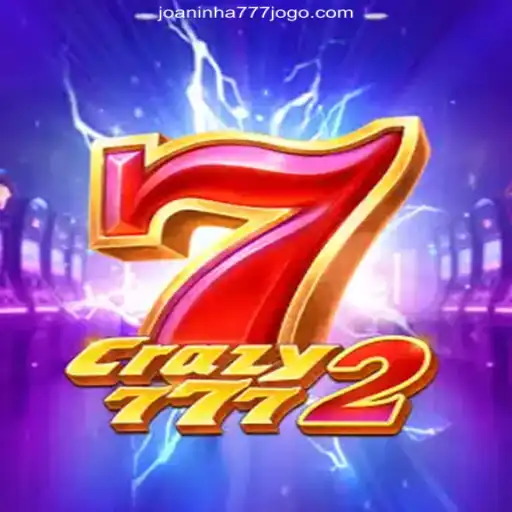 Exploring the Exciting World of Crazy7772 and Joaninha 777 Cassino Online